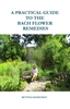 A Practical Guide to The Bach Flower Remedies