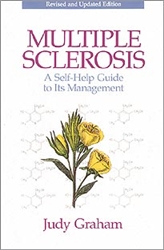 Multiple Sclerosis A Self-Help Guide to Its Management By: Judy Graham