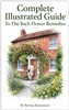 Complete Illustrated Guide to the Bach Flower Remedies book by Bettina Rasmussen