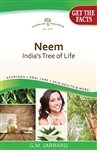Neem India's Tree of Life By: G.M. Jarrard