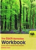 The Bach Remedies Workbook: A Study Course in the Bach Flower Remedies by Stefan Ball