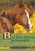Bach Flower Remedies for Your Horse