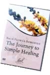 Bach Flower Remedies: The Journey to Simple Healing