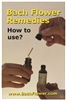 Free Literature - How to take the Bach Flower Remedies
