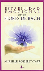 (Pre-Read) Estabilidad Emocional Con Las Flores De Bach de Mireille Rosselet