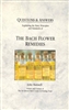 Pre-Read: Questions & Answers- Explaining the Basic Principles & Standards of The Bach Flower Remedies by John Ramsell