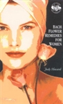 Bach Flower Remedies for Women by Judy Howard