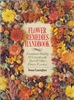 Pre-Read: Flower Remedies Handbook: Emotional Healing & Growth With Bach & Other Flower Essences By: Donna Cunningham